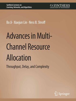 cover image of Advances in Multi-Channel Resource Allocation